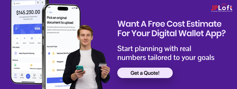 Want a Free Cost Estimate for Your Digital Wallet App